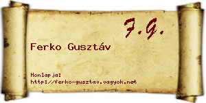 Ferko Gusztáv névjegykártya